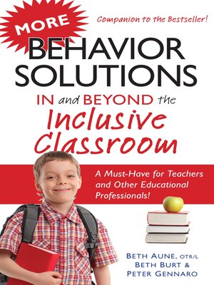 cover image of More Behavior Solutions In and Beyond the Inclusive Classroom